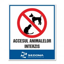 Placuta Accesul animalelor interzis