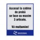 Placuta Accesul la cabina de proba