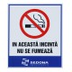 Placuta In aceasta incinta nu se fumeaza
