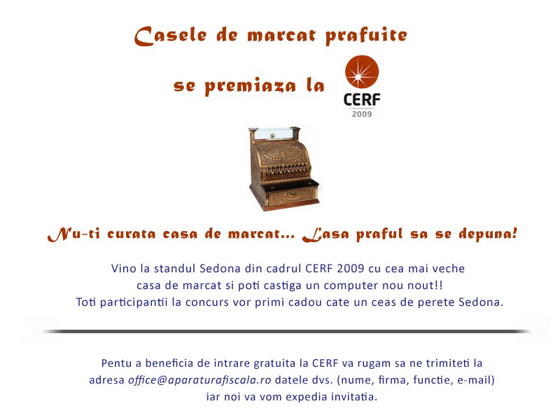 Casele de marcat prafuite se premiaza la CERF 2009