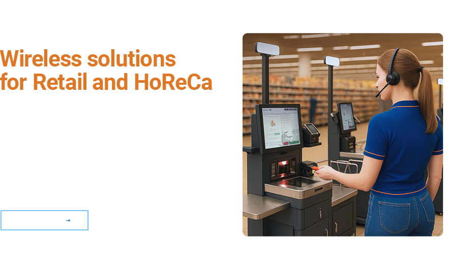 Comunicare rapida pentru retail si HoReCa: solutii wireless Sedona