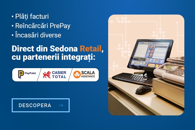 Servicii aditionale pentru clientii tai integrate in Sedona Retail