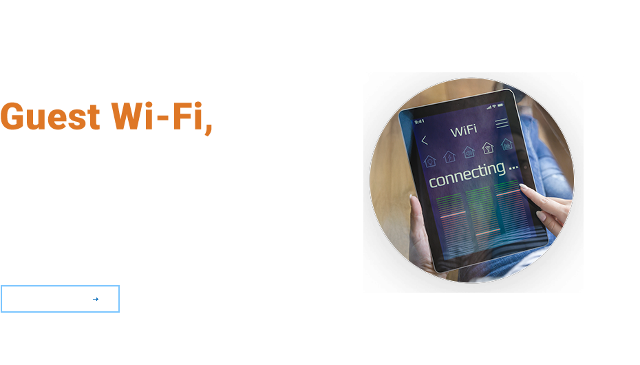 Your Guest Wi-Fi offers