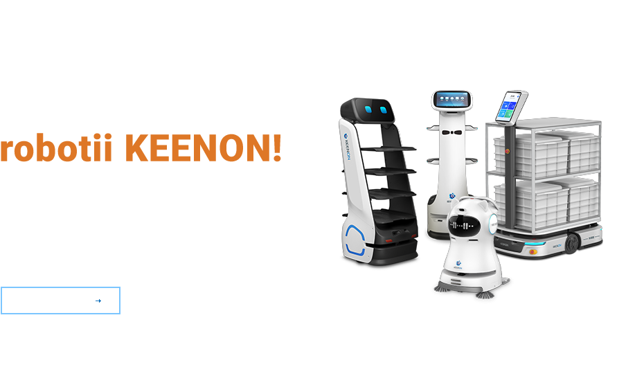 Automatizeaza-ti afacerea cu robotii Keenon